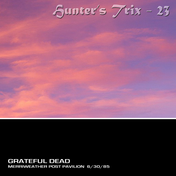 https://archive.org/details/gd1985-06-30.171568.mtx.seamons.ht23.flac1644